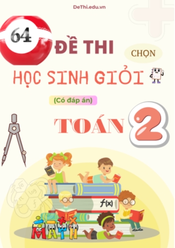 64 Đề thi chọn học sinh giỏi Toán Lớp 2 (Kèm đáp án)